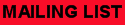 Mailing List